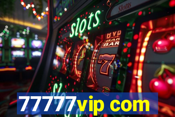 77777vip com